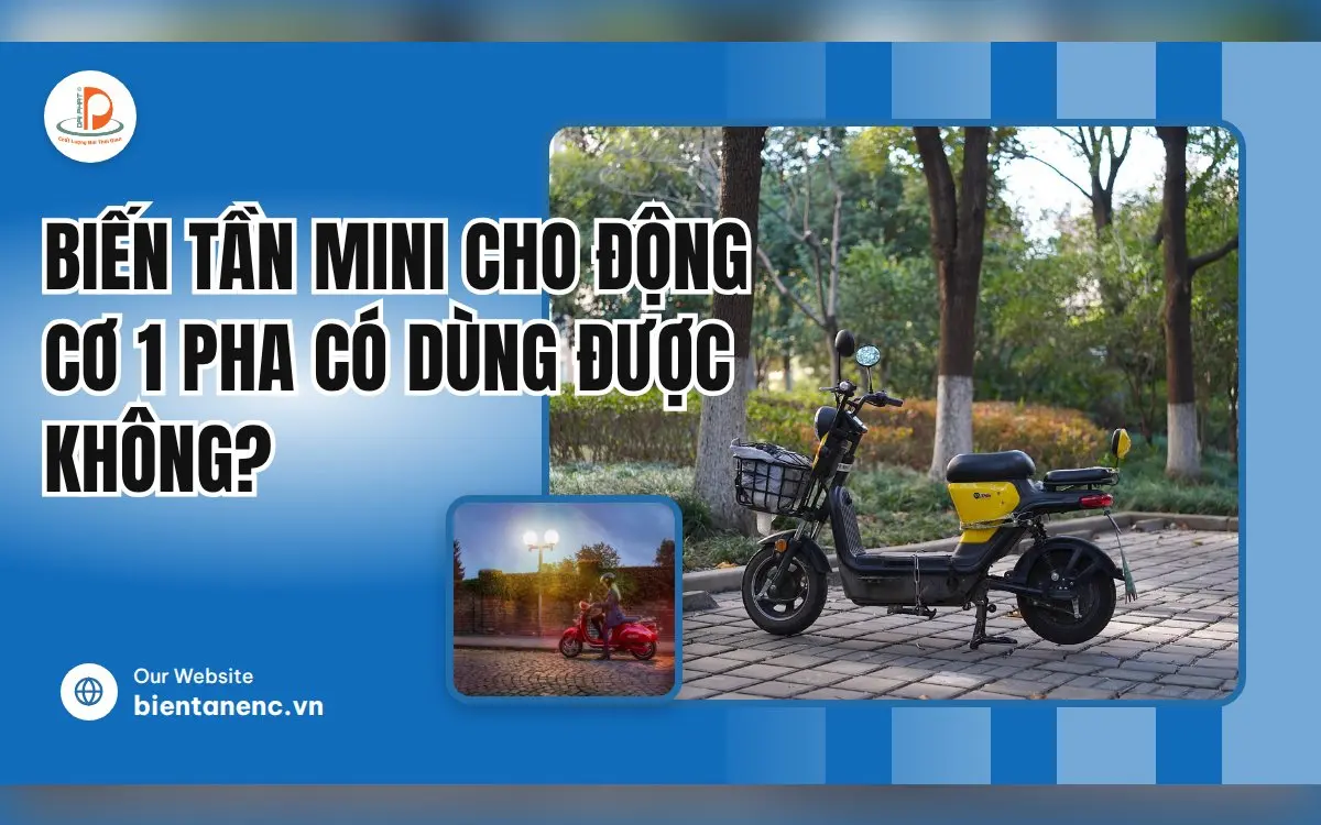 Biến Tần Mini Cho Động Cơ 1 Pha Có Dùng Được Không?