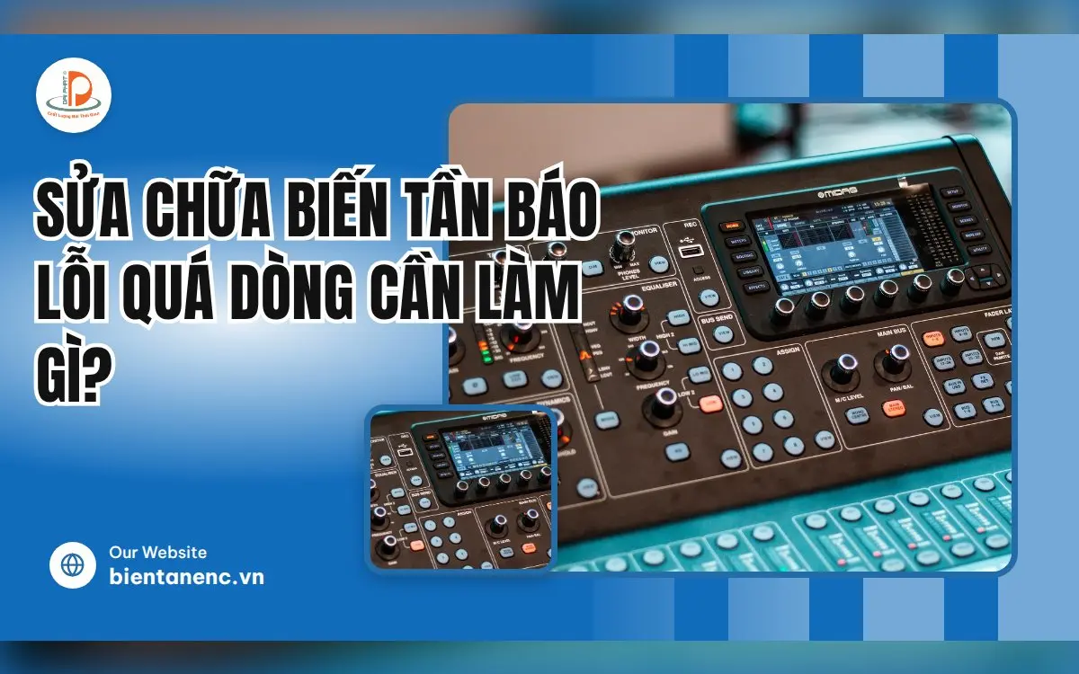 Sửa Chữa Biến Tần Báo Lỗi Quá Dòng Cần Làm Gì?